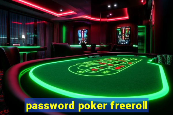 password poker freeroll